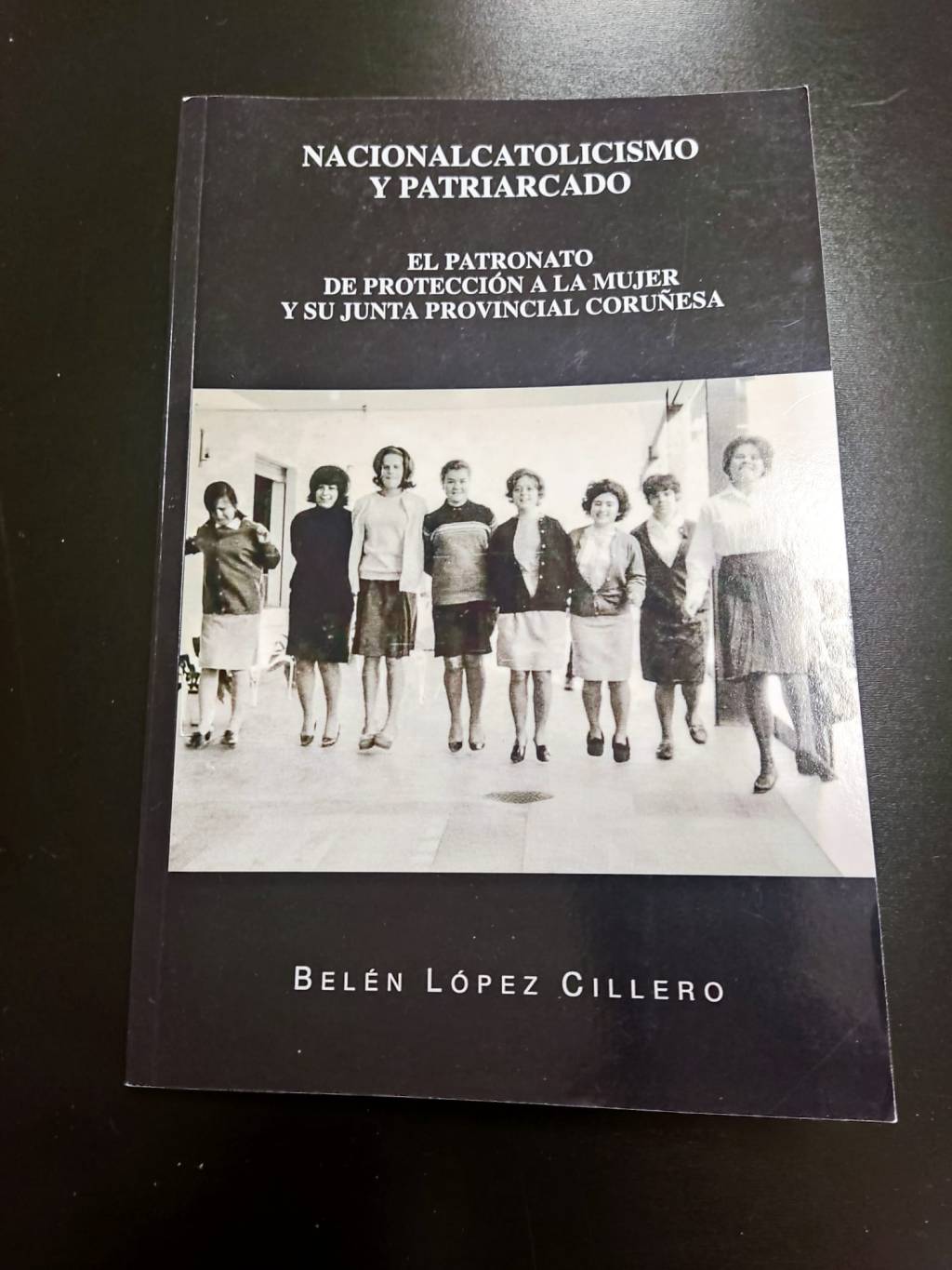 [Biblioteca] Nova incorporación: “Nacionalcatolicismo e patriarcado” de Belén López&nbsp;Cillero